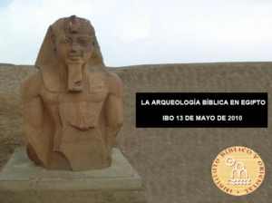 Lee más sobre el artículo Materiales para el seminario de Nacho Ares «La arqueología Bíblica en Egipto» (León, 13-V-2011)