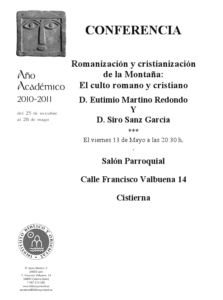 Lee más sobre el artículo AGENDA IBO – Conferencia de Eutimio Martino y Siro Sanz: «El culto romano y cristiano» (Cistierna, 13-V-2011)