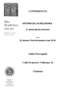 Lee más sobre el artículo AGENDA IBO – Conferencia de B. García Guerrero: «Historia de las religiones» (Cistierna, 19-XI-2010)