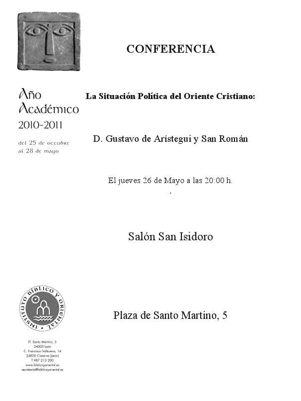 AGENDA IBO – Conferencia de Gustavo de Arístegui: «La situación política del oriente cristiano» (León, 26-V-2011)