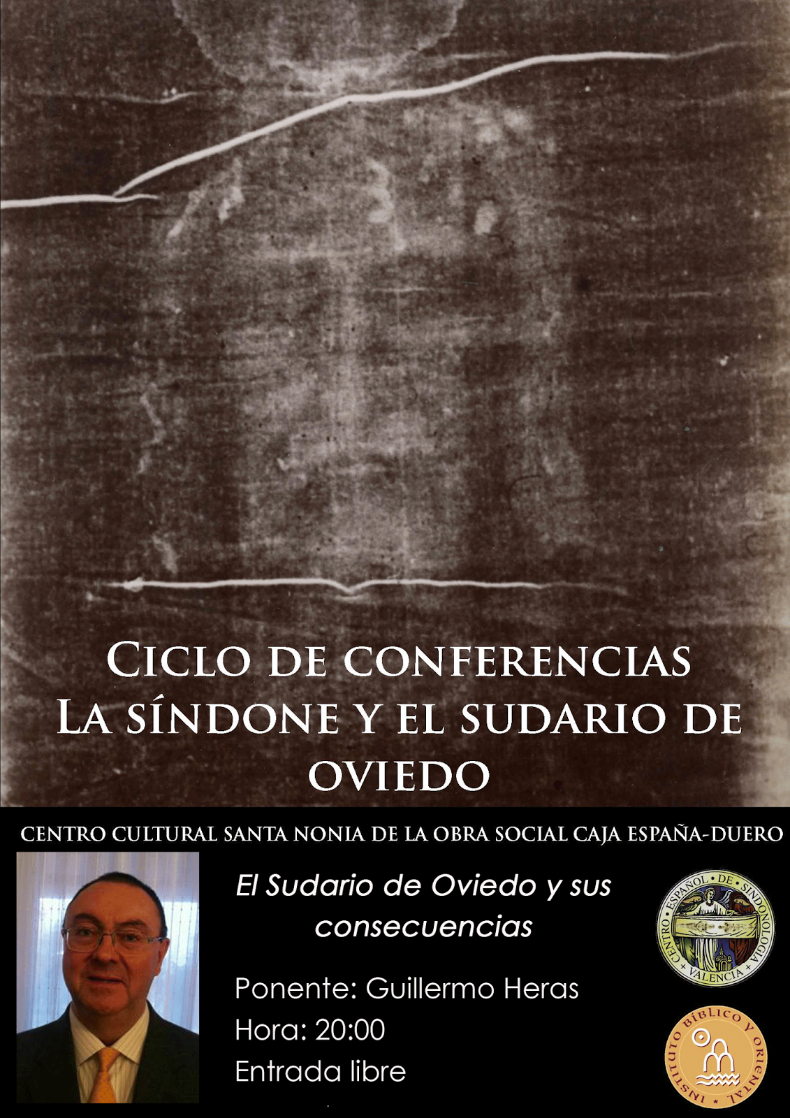 Recordatorio – Ciclo de conferencias «La Síndone y el Sudario de Oviedo: el Sudario de Oviedo y sus consecuencias» (León, 14-III-2014)