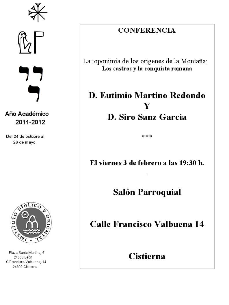 AGENDA IBO – Conferencia de Eutimio Martino y Siro Sanz: «Los castros y la conquista romana» (Cistierna, 3-II-2012)