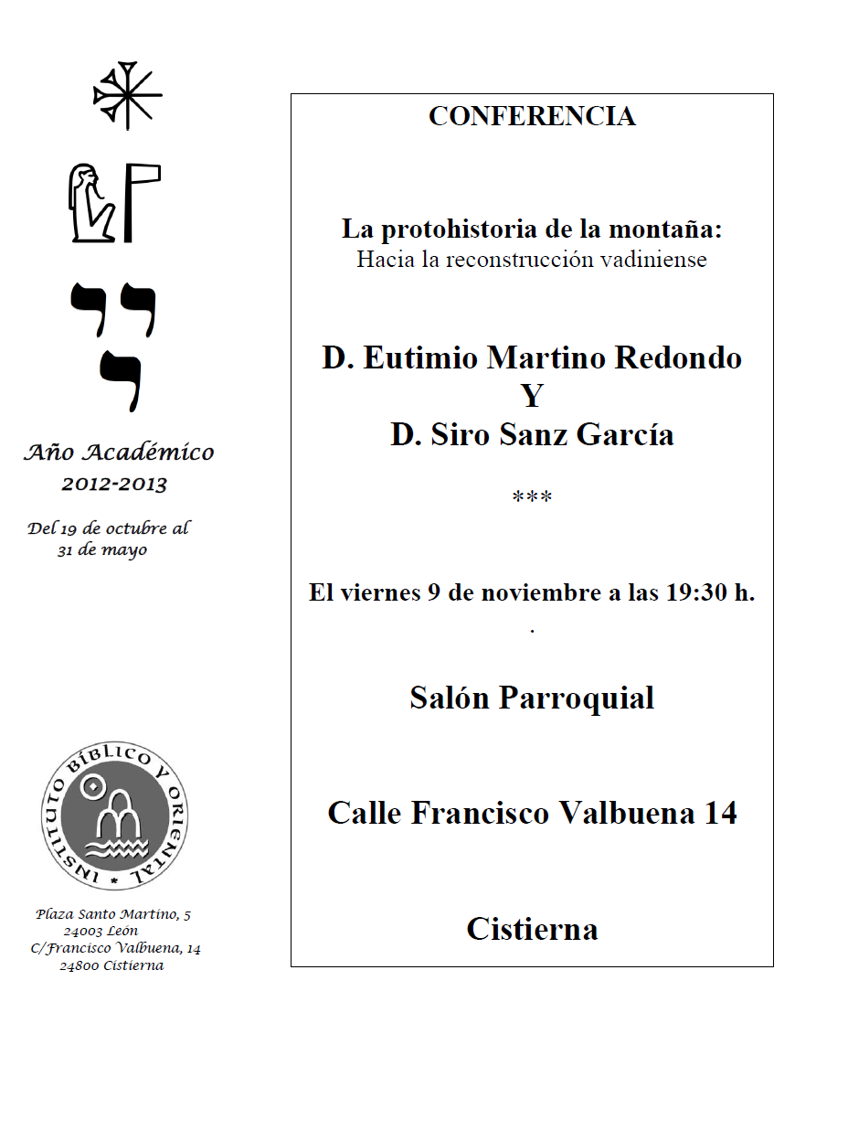 AGENDA IBO – Conferencia de Eutimio Martino y Siro Sanz: «Hacia una reconstrucción vadiniense» (Cistierna, 09-XI-2012)