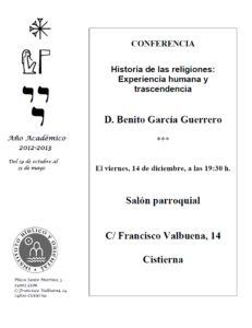 Lee más sobre el artículo AGENDA IBO – Conferencia «Experiencia humana y trascendencia», de B. García Guerrero (Cistierna, 14-XII-2012)