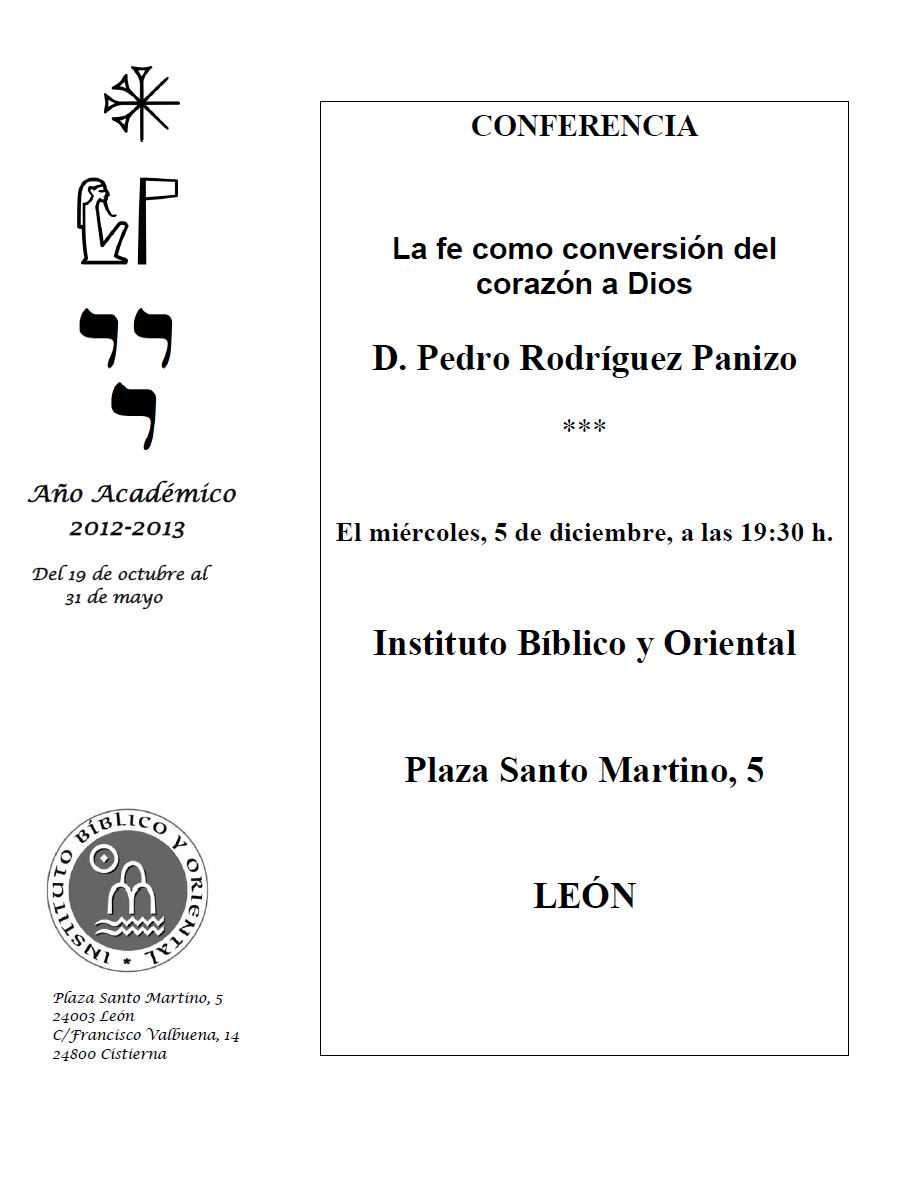 AGENDA IBO – Conferencia «La fe como conversión del corazón a Dios», por D. Pedro Rodríguez Panizo (León, 5-XII-2012)