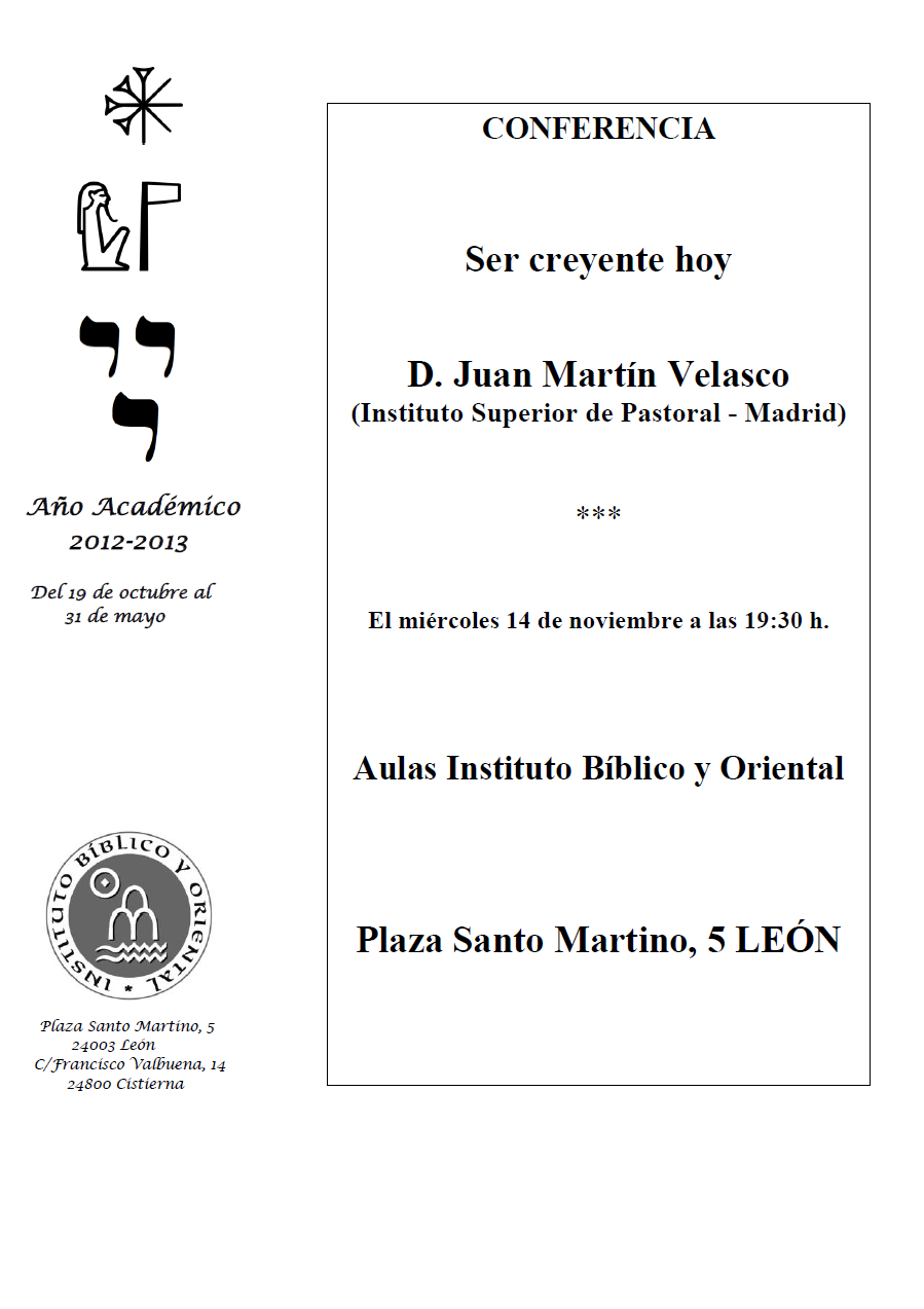 AGENDA IBO – Conferencia «Ser creyente hoy», por D. Juan Martín Velasco (León, 14-XI-2012)