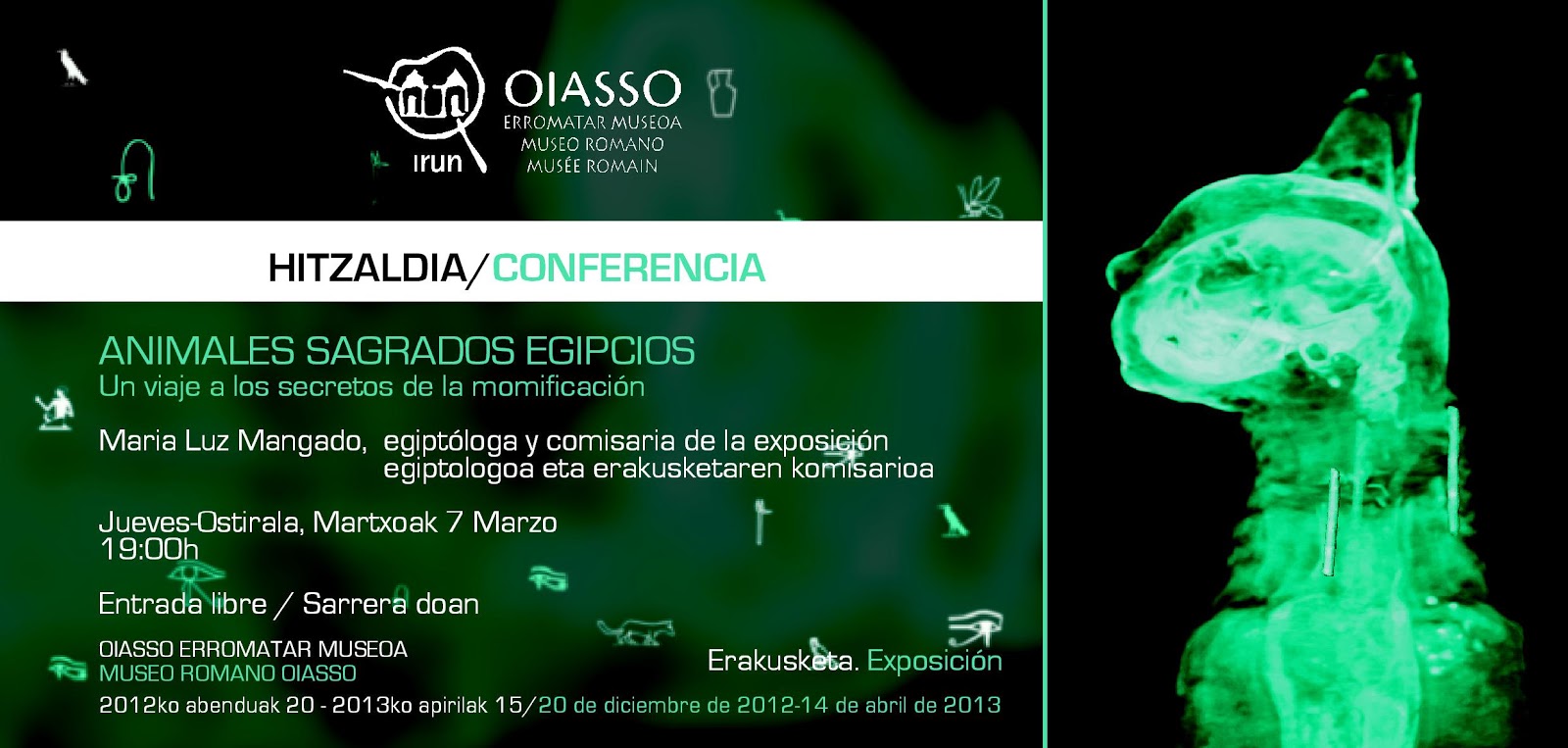 Conferencia «Animales sagrados egipcios. Un viaje a los secretos de la momificación» (Irún, 7-III-2013)