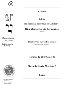 Lee más sobre el artículo Curso sobre la Biblia: «Del dolor al consuelo en la Biblia» – León, del 10 al 13 de Enero de 2012