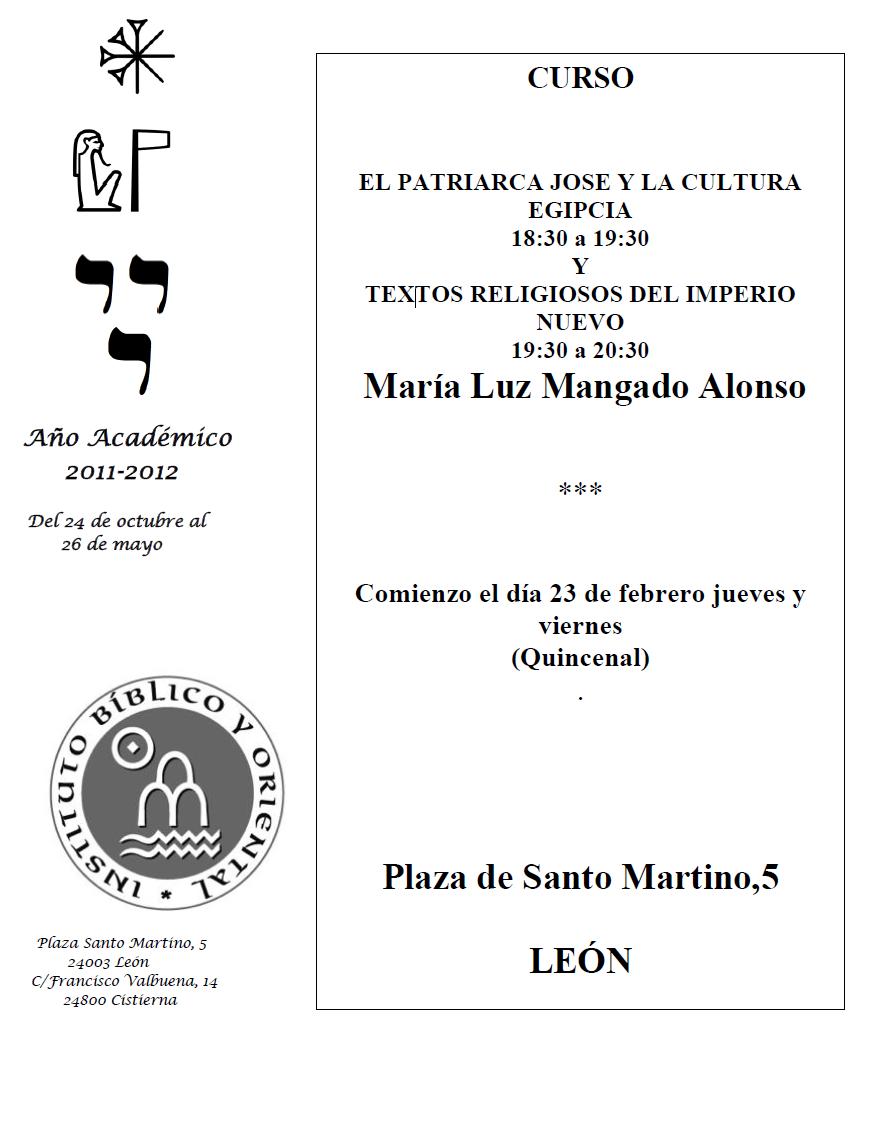 Cursos sobre Egiptología en el IBO: «El Patriarca José y la cultura Egipcia» y «Textos religiosos del Imperio Nuevo» (León, a partir del 23 de Febrero)