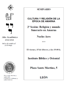 Lee más sobre el artículo II Sesión y materiales del seminario de Nacho Ares «Cultura y religión en la época de Amarna» (León, 15-II-2013)
