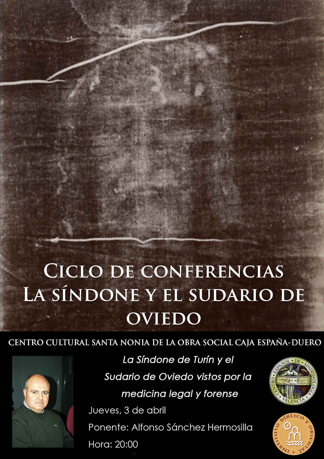 Conferencia de A. Sánchez Hermosilla: «La Síndone de Turín y el Sudario de Oviedo vistos por la medicina legal y forense» (León, 3-IV-2014)