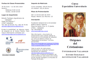 Lee más sobre el artículo Curso de Especialista Universitario en Orígenes del Cristianismo – Valladolid, 2014