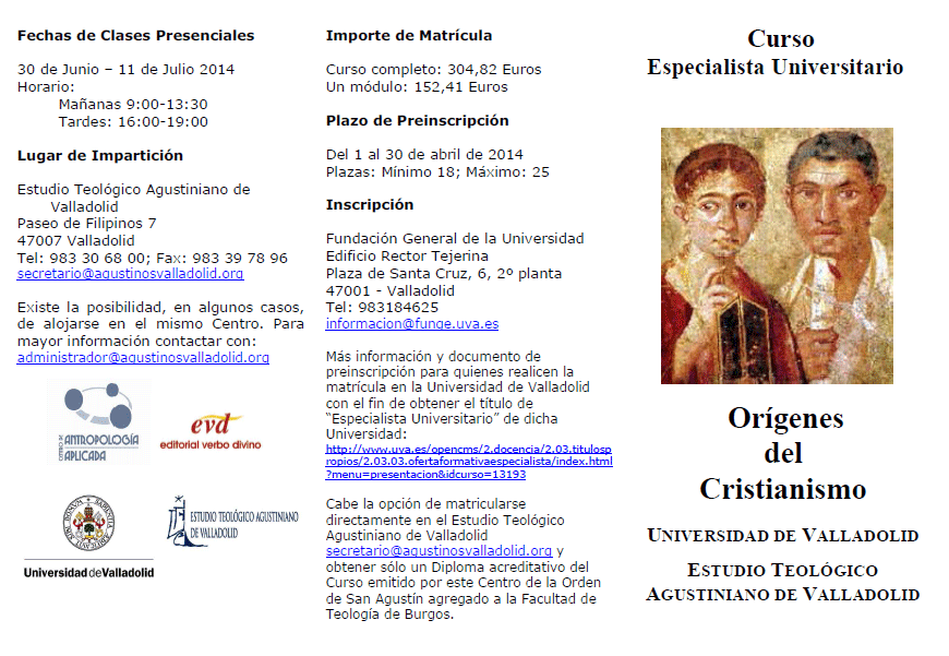Curso de Especialista Universitario en Orígenes del Cristianismo – Valladolid, 2014