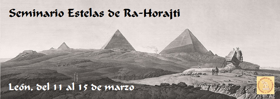 Seminario «Estelas de Ra-Horajti». León, del 11 al 15 de marzo de 2013.