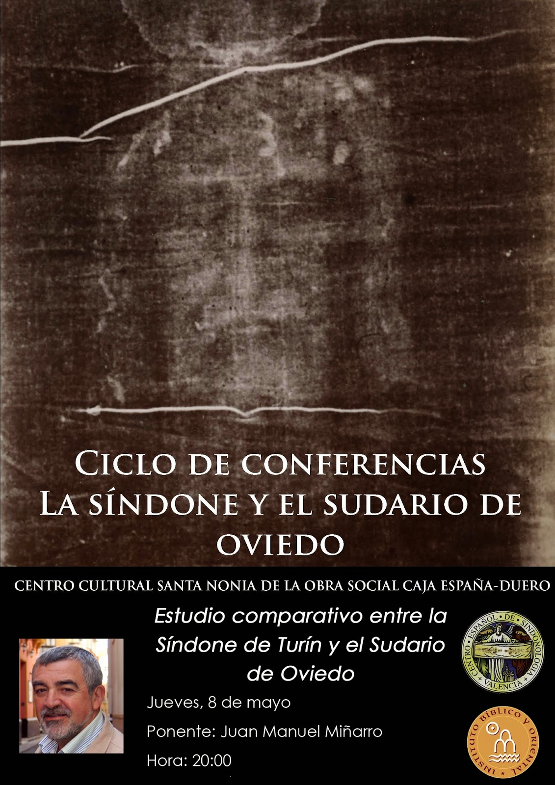 Conferencia de Juan Manuel Miñarro: Estudio comparativo de la Síndone de Turín y el Sudario de Oviedo (León, 8-V-2014)