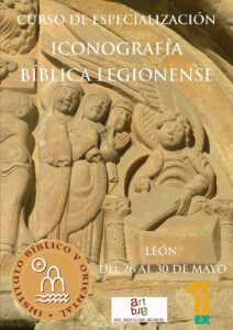 Lee más sobre el artículo Curso de Iconografía Bíblica Legionense. León, del 26 al 30 de mayo