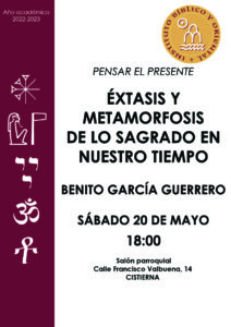 Lee más sobre el artículo Conferencia: Éxtasis y metamorfosis de lo sagrado en nuestro tiempo