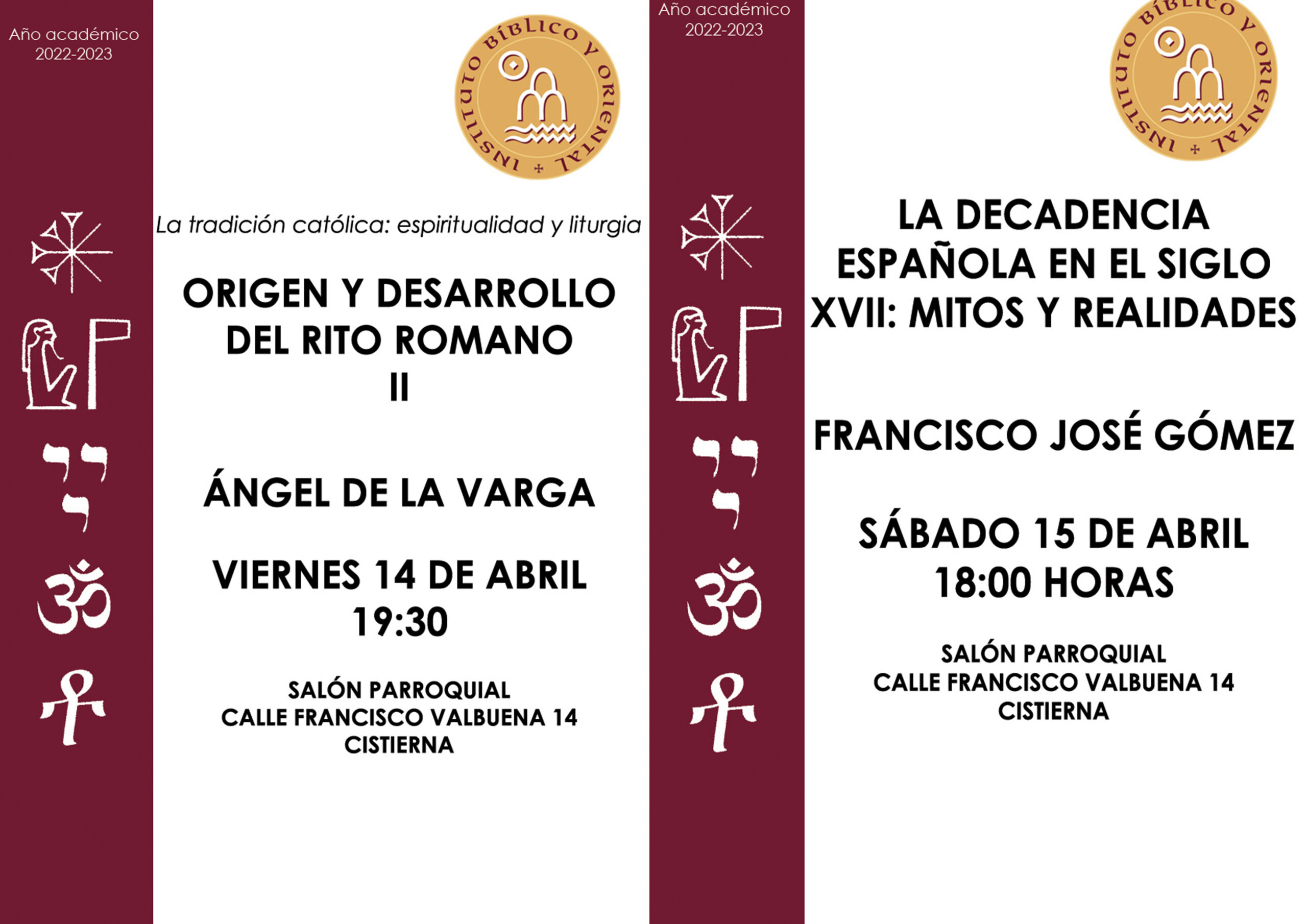 Conferencias de Ángel de la Varga y Francisco José Gómez, el 14 y 15 de abril